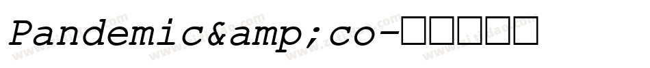 Pandemic&co字体转换