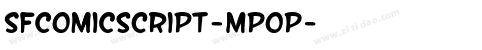 SfComicScript-MpoP字体转换 SfComicScript-MpoP字体转换