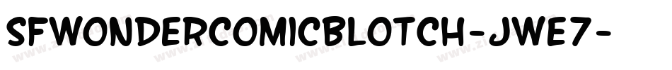 SfWonderComicBlotch-JWE7字体转换