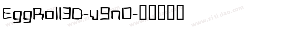 EggRoll3D-v9nO字体转换
