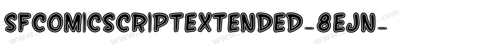 SfComicScriptExtended-8eJn字体转换