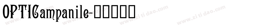 OPTICampanile字体转换