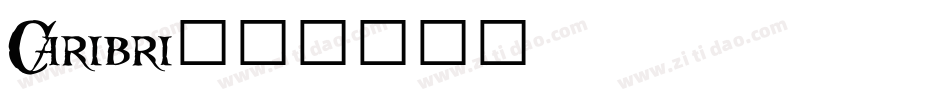 Caribri字体转换