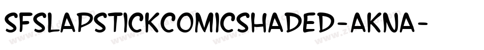 SfSlapstickComicShaded-aKna字体转换