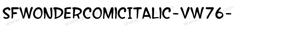 SfWonderComicItalic-VW76字体转换