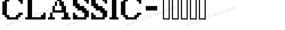 CLASSIC字体转换