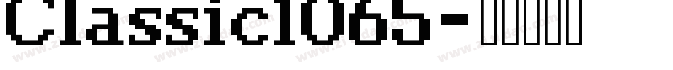 Classic1065字体转换