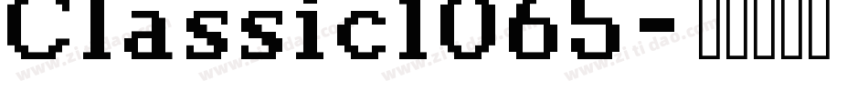 Classic1065字体转换