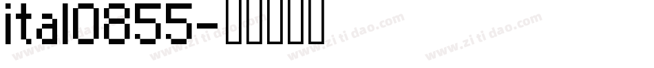 ital0855字体转换