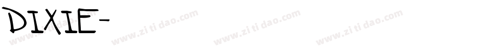 DIXIE字体转换