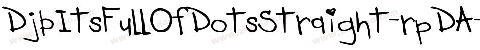 DjbItsFullOfDotsStraight-rpDA字体转换