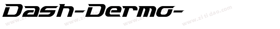 Dash-Dermo字体转换