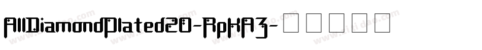 AllDiamondPlated20-RpKA3字体转换