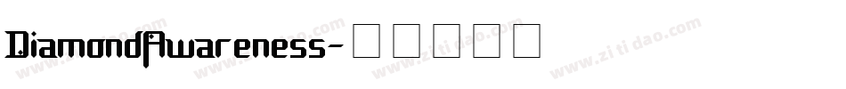 DiamondAwareness字体转换