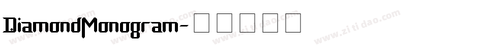 DiamondMonogram字体转换