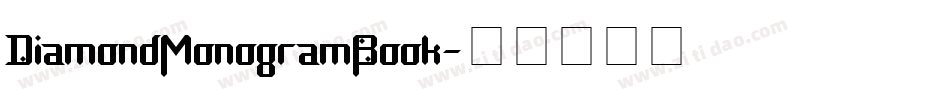 DiamondMonogramBook字体转换