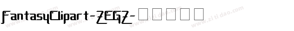 FantasyClipart-ZEGZ字体转换