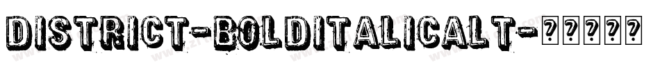 District-BoldItalicAlt字体转换
