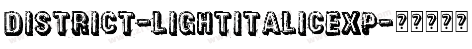 District-LightItalicExp字体转换