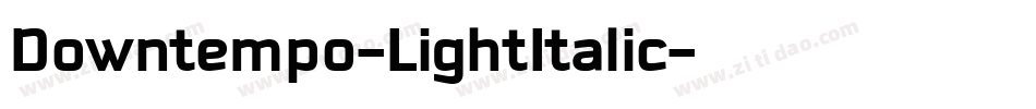 Downtempo-LightItalic字体转换