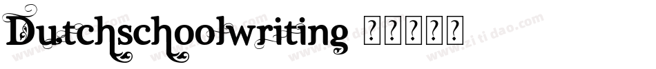 Dutchschoolwriting字体转换