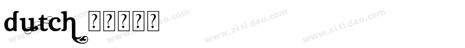 dutch字体转换