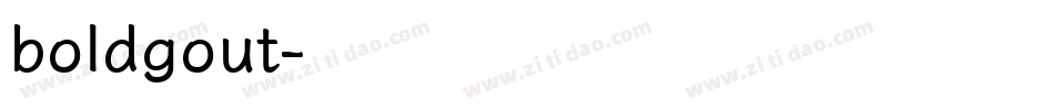 boldgout字体转换