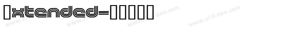 Extended字体转换