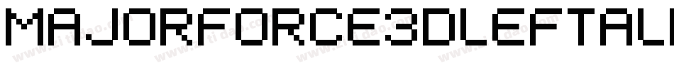 MajorForce3DLeftalic-MKdY字体转换