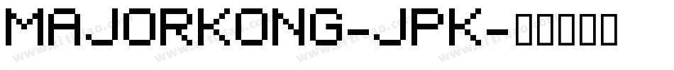 MajorKong-JPK字体转换