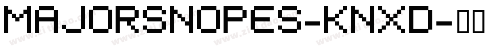 MajorSnopes-KnxD字体转换