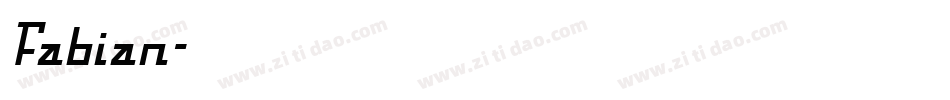 Fabian字体转换
