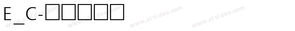 E_C字体转换