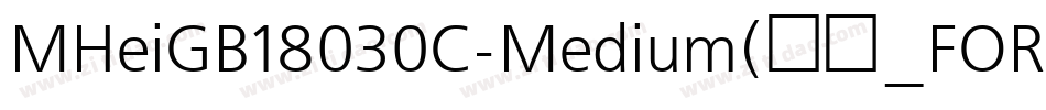 MHeiGB18030C-Medium(美黑_FOR_NOKIA)字体转换
