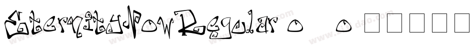 EternityNowRegular-o64o字体转换 EternityNowRegular-o64o字体转换