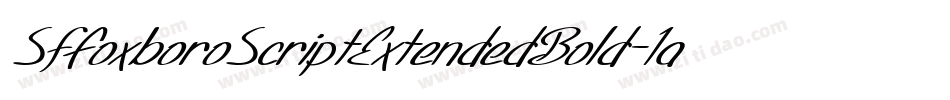 SfFoxboroScriptExtendedBold-1aWL字体转换 SfFoxboroScriptExtendedBold-1aWL字体转换