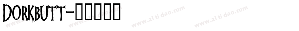 Dorkbutt字体转换