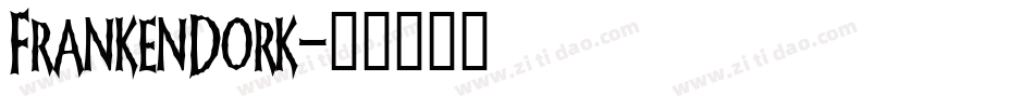 FrankenDork字体转换