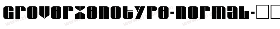 GroverXenotype-Normal字体转换