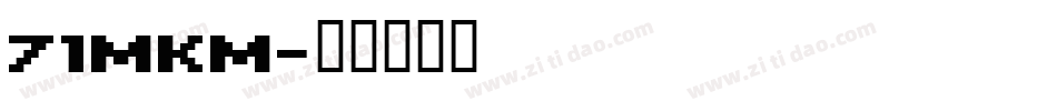 71MKM字体转换