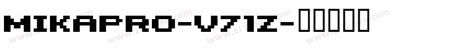 MikaPro-V71z字体转换