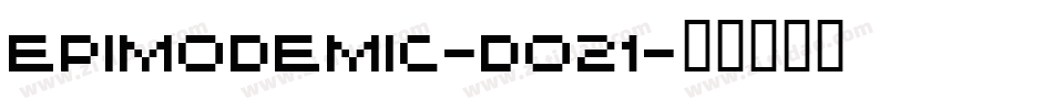 Epimodemic-DO21字体转换