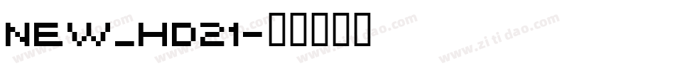 New_HD21字体转换