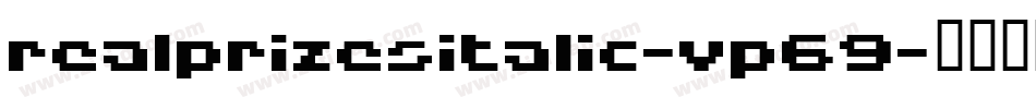 Realprizesitalic-vp69字体转换