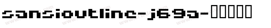 SansiOutline-J69a字体转换