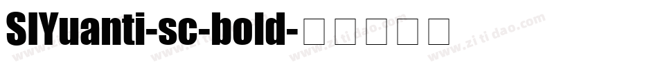 SIYuanti-sc-bold字体转换