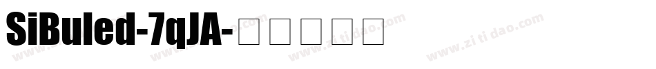 SiBuled-7qJA字体转换