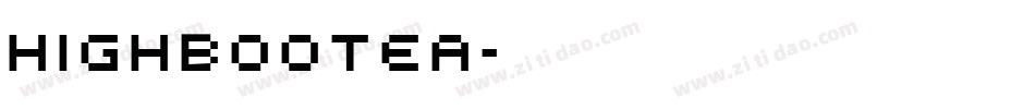HIGHBOOTEA字体转换