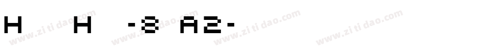 HighHat-8aA2字体转换