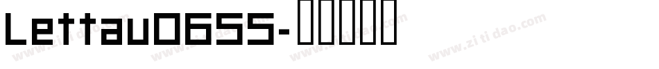 Lettau0655字体转换